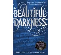 Beautiful Darkness (Book 2)