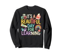 Beautiful Day For Learning Teacher Student Classroom Rainbow Sweatshirt