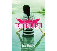 Beautiful Dead: 2: Arizona: Book 2