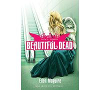 Beautiful Dead: 3: Summer: Book 3