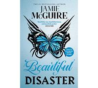 Beautiful Disaster (BEAUTIFUL SERIES)