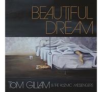 Beautiful Dream by Tom Gillam & The Kozmic Messengers (2016-02-26)