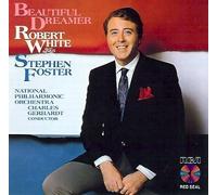 Beautiful Dreamer: Robert White Sings Stephen Foster (1986-05-03)