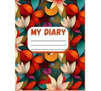 Beautiful Floral Diary Notebook - 120 Lined Pages for Your Daily Thoughts & Dreams: A Beautiful Lined Journal with 120 Pages - Perfect for Daily Notes, Journaling, Reflections, and Creative Writing