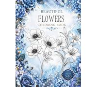 Beautiful Flowers Coloring Book