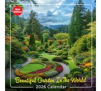 Beautiful Garden In The World Calendar 2026: Explore Stunning Gardens Across the Globe