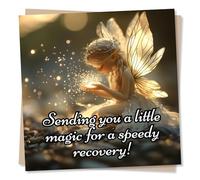 Beautiful Get Well Soon Card for Loved One - Sending You A Little Magic For A Speedy Recovery - Fairy Dust, Fantasy - For Friend, Bestie, Colleague, Relative, Women, Woman, Men