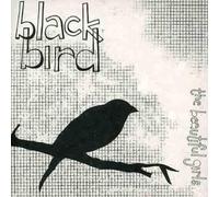 Beautiful Girls - Blackbird