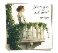 Beautiful Good Luck Card - Romeo & Juliet, Shakespeare, Sorry You're Leaving - Parting Is Such Sweet Sorrow - For Colleague
