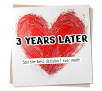 Beautiful Happy 3rd Year Anniversary Card For a Wonderful Partner - Still The Best Decision I Ever Made - Heart, Heartfelt - 3, Three, Third - For Your Partner, Sweetheart, Darling, Loved One