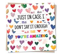 Beautiful Happy Anniversary or Birthday Card For a Loved One - Just In Case I Don't Say It Enough You Are Amazing - Affection - For Your Partner, Other Half, Husband, Wife, Girlfriend, Boyfriend