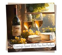 Beautiful Happy Anniversary or Birthday Card for Partner - Wine and Cheese - Summer Evenings - Evenings Spent with You are Perfect - Valentines for Husband, Wife, Girlfriend, Boyfriend