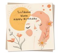 Beautiful Happy Birthday Card for a Fabulous Woman - Flowers, Playful, Beautiful, Nature, Sunshine - Power Lady, Girl, Girlhood - For a Special Someone, Friend, Bestie, Sister, Relative, Other