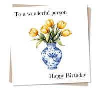 Beautiful Happy Birthday Card For A Wonderful Person - Tulips, Yellow, Flowers, Nature, Vase - For Women, Woman, Friend, Bestie, Relative, Family, Special Someone, Men