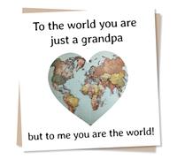 Beautiful Happy Birthday Card For Granddad - To The World You Are Just A Grandpa But To Me You Are The World - World Map Design - Birthday Card for Grandfather