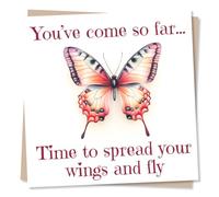 Beautiful Inspirational Butterfly Good Luck or Congratulations Card for Loved One - You've Come So Far Time To Spread Your Wings - for Bestie, Friend, Relative, Brother, Sister, Son, Daughter