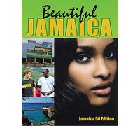 Beautiful Jamaica 50Th Edition