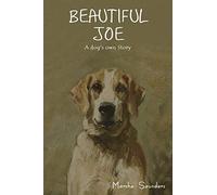 Beautiful Joe: A Dog's Own Story