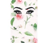 Beautiful Lashes Darling Notebook: 120 page lined pink roses notebook for lovers of eyelash extensions, beauty, makeup and pretty, fun stationery
