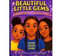 Beautiful Little Gems: Empowerment and Self Love Edition