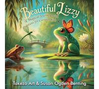 Beautiful Lizzy: A Magical Journey with Questions for Curious Kids