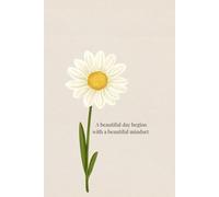 Beautiful Mindset Notebook: Lined Journal for Daily Thoughts, Reflections, and Notes