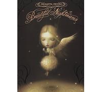 Beautiful nightmares