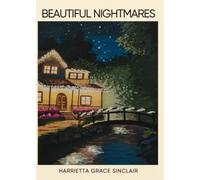 Beautiful Nightmares