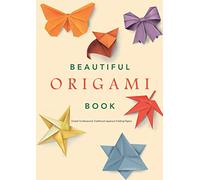 BEAUTIFUL ORIGAMI BOOK: Simple To Advanced, Traditional Japanese Folding Papers