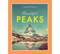 Beautiful Peaks: Famous peaks that hold great records, mountains with glorious history and places of great spirituality