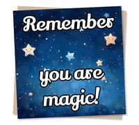 Beautiful Positivity or Support or Good Luck Card For Friend or Loved One - Remember You Are Magic - Starry Night - For Women, Men, Bestie, Partner, Colleague, Relative