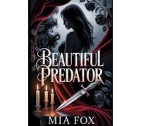 Beautiful Predator: Obsession Has a Killer’s Touch