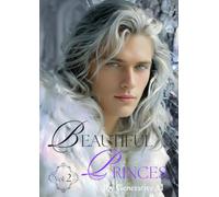 Beautiful Princes by Generative AI Vol.2: 見るだけで癒される、幻想世界のプリンスたち