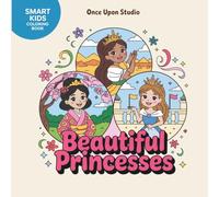 Beautiful Princesses: Princesses around the world Coloring Book for Kids Ages 4-10 | Smart Kids Coloring Book Series