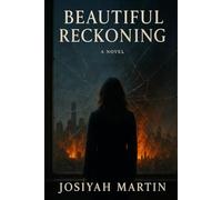 Beautiful Reckoning: 2