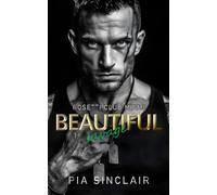 Beautiful Savage: Une dark romance mafia inspirée de La Belle et la Bête (Rosetti Club Miami)