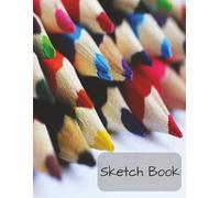 Beautiful Sketch Book: Draw, sketch & doodle for kids, adults, seniors| 100 pages| 8.5 x 11 big size| Easy to carry for school, college or visualizing ... Use for automatic writing & Vision board