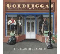 Beautiful South - Golddiggas, Headnodders & Pholk Songs