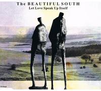 Beautiful South - Let love speak up itself [Import anglais]
