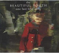 Beautiful South - One Last Love Song [CD 1]