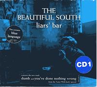 Beautiful South, The - Liar's Bar [CD 1]