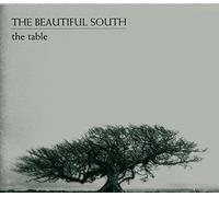 Beautiful South - The Table / Old Red Eyes is Back (Acoustic) / Your Father and I (Live) [CD 1] [CD 1]