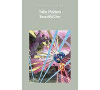 Beautiful Star: Yukio Mishima (Penguin Modern Classics)
