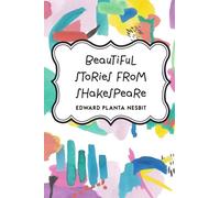 Beautiful Stories from Shakespeare