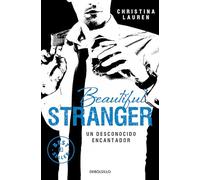 Beautiful Stranger (Saga Beautiful 2): Un desconocido encantador (Best Seller)