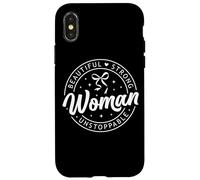 Beautiful Strong Unstoppable Woman Case for iPhone X/XS