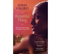 Beautiful Thing: Inside the Secret World of Bombay's Dance Bars