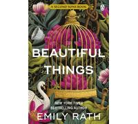 Beautiful Things: A Steamy Regency Romance Featuring a Headstrong Governess and a Single Duke - TikTok Made Me Buy It!: 1 (Second Sons, 1)