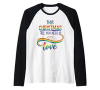 Beautiful This Christmas All You Need is Love Raglan Baseball Tee