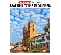 Beautiful Towns In Colombia Calendar 2026 - 2027: Enjoy Two Years Of Planning With Thick Paper And US Holidays Marked